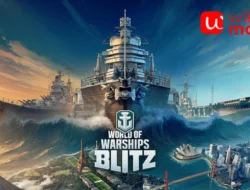 World of Warships Blitz: Pertempuran Laut Seru dalam Genggaman